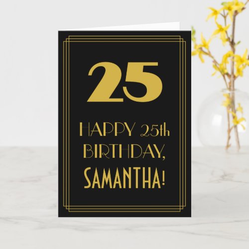 25th Birthday  Art Deco Inspired Look 25  Name Card