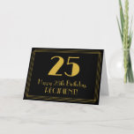 [ Thumbnail: 25th Birthday: Art Deco Inspired Look "25" + Name Card ]