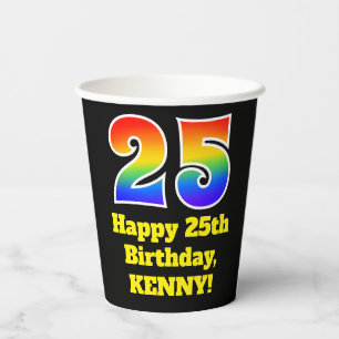 25th Birthday: Colorful, Fun, Exciting, Rainbow 25 Paper Cups