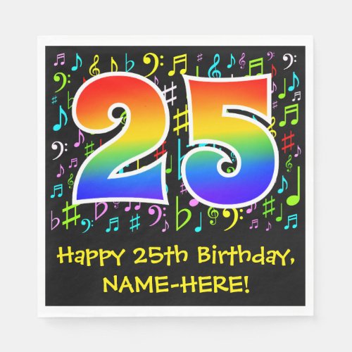 25th Birthday _ Colorful Music Symbols Rainbow 25 Napkins