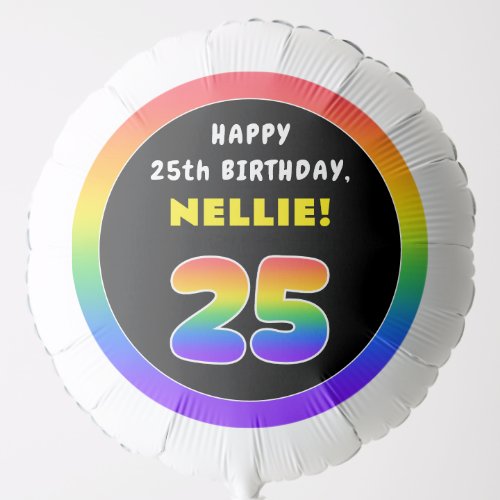 25th Birthday Colorful Rainbow  25 Custom Name Balloon