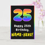 [ Thumbnail: 25th Birthday: Colorful Rainbow # 25, Custom Name Card ]