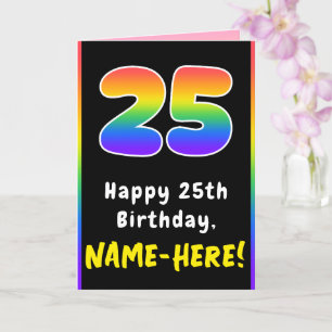 25th Birthday: Colorful Rainbow # 25, Custom Name Card