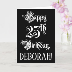 25th Birthday: Fancy, Elegant Script + Custom Name Card