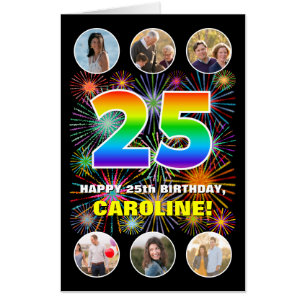 25th Birthday: Fun Rainbow #, Custom Name + Photos Card