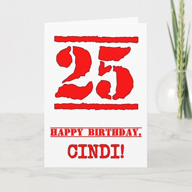 25th Birthday: Fun, Red Rubber Stamp Inspired Look Card (Front)