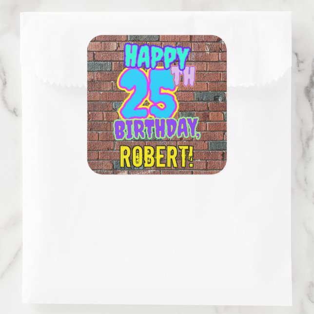 25th Birthday – Fun, Urban Graffiti Inspired Look Square Sticker (Bag)