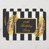 25th Birthday Gold Feather Black White Stripes Invitation (Front/Back)