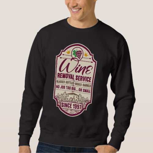 25th Birthday I Label Wine Decanter I Wine Removal Sweatshirt