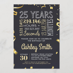 25th Birthday Invitation - 25 Years Hours Seconds