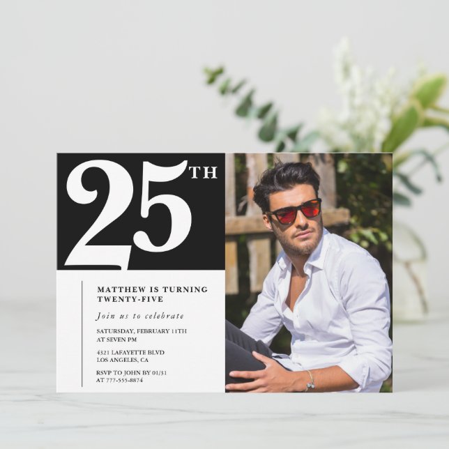 25th birthday invitations Black White Photo (Standing Front)