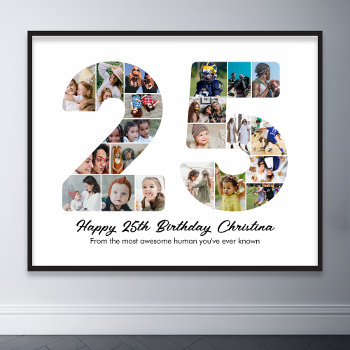 25th Birthday Number 20 Photo Collage Anniversary Poster by raindwops at Zazzle
