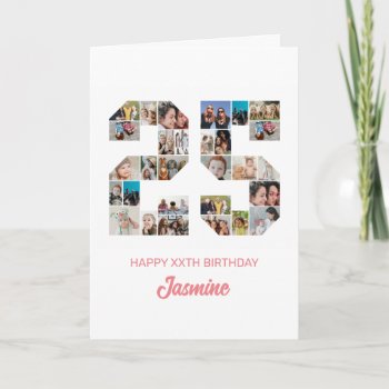 25th Birthday Number 25 Photo Collage Personalized Card by raindwops at Zazzle