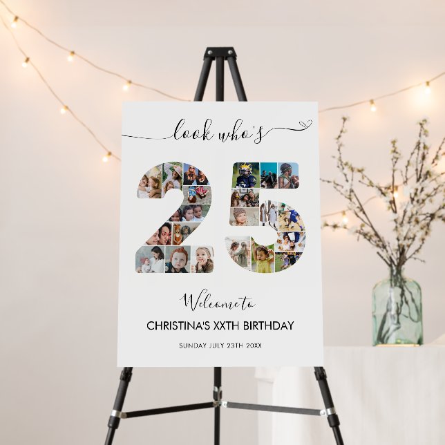 25th Birthday Number 25 Photo Collage Welcome Foam Board (In Situ (Stand))