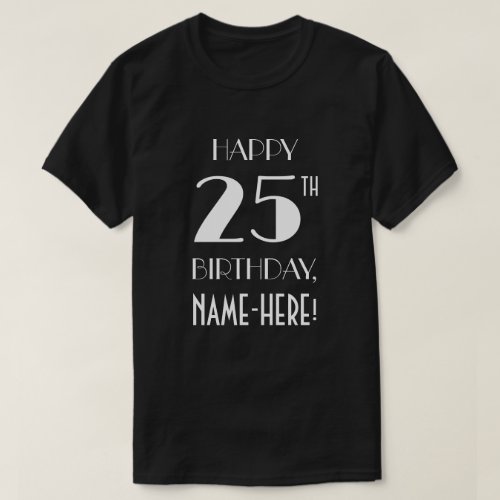25th Birthday Party _ Art Deco Inspired Look Shirt