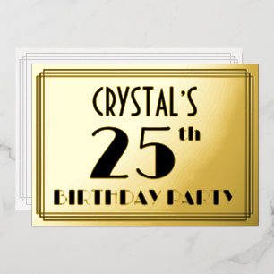 25th Birthday Party — Art Deco Look “25” + Name Foil Invitation