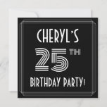 [ Thumbnail: 25th Birthday Party: Art Deco Style W/ Custom Name Invitation ]