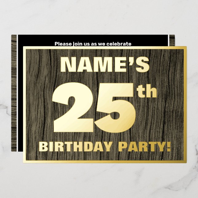 25th Birthday Party: Bold, Faux Wood Grain Pattern Foil Invitation (Front/Back)