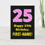 [ Thumbnail: 25th Birthday: Pink Stripes and Hearts "25" + Name Card ]