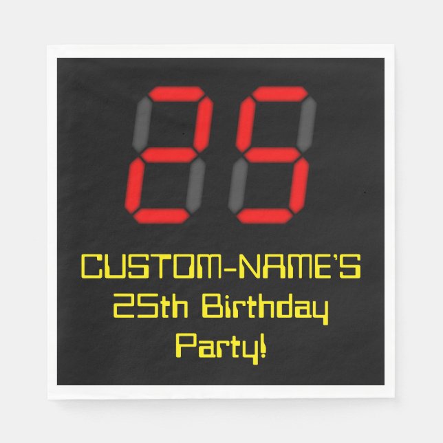 25th Birthday: Red Digital Clock Style "25" + Name Napkins (Front)