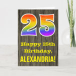 [ Thumbnail: 25th Birthday: Rustic Faux Wood Look, Rainbow "25" Card ]
