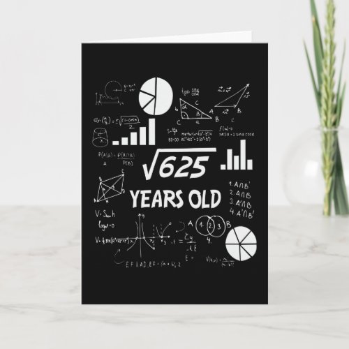 25th Birthday Square Root Math 25 Years Old Bday Card
