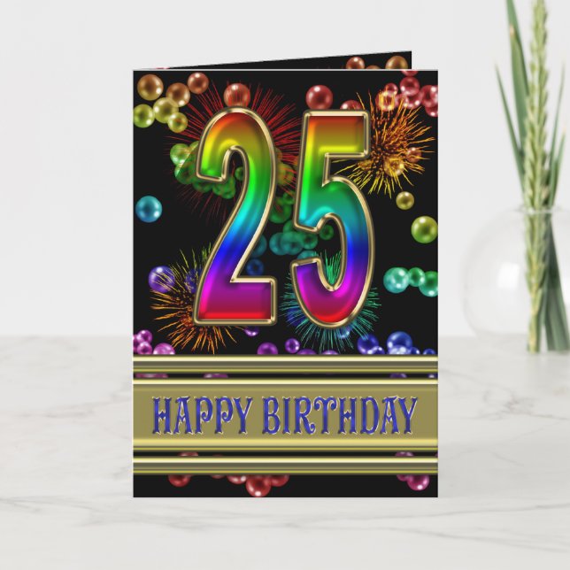 25th Birthday with rainbow bubbles and fireworks Card (Front)