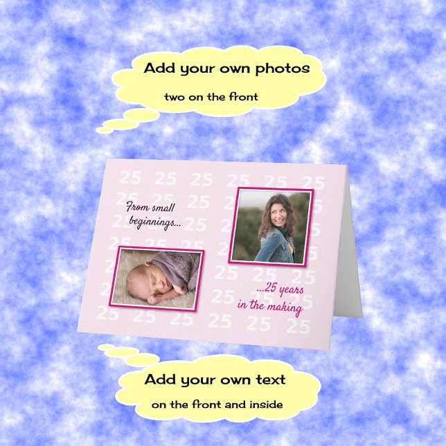 25th birthday your photos and text card (Creator Uploaded)