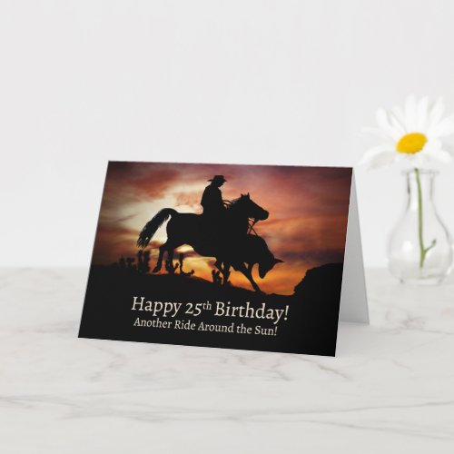 25th Happy Birthday with Rodeo Cowboy Horse Fun Card