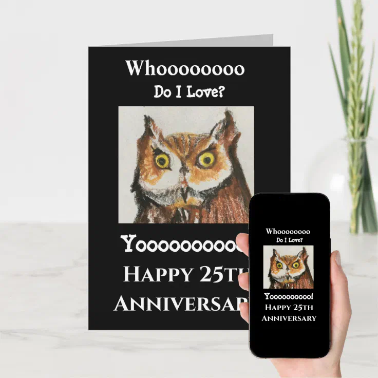25th Husband Funny Owl Happy Anniversary Card | Zazzle
