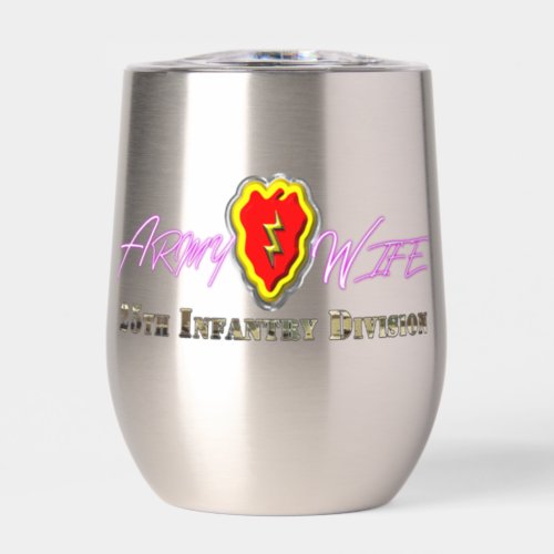 25th Infantry Division Army Wife Thermal Wine Tumbler