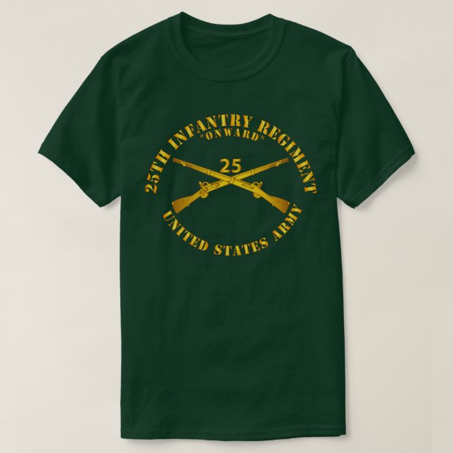 25th Infantry Regiment Onward Branch Insignia T-Shirt (Design Front)