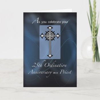 25th Ordination Anniversary Of Priest  Silver Jubi Card by sandrarosecreations at Zazzle