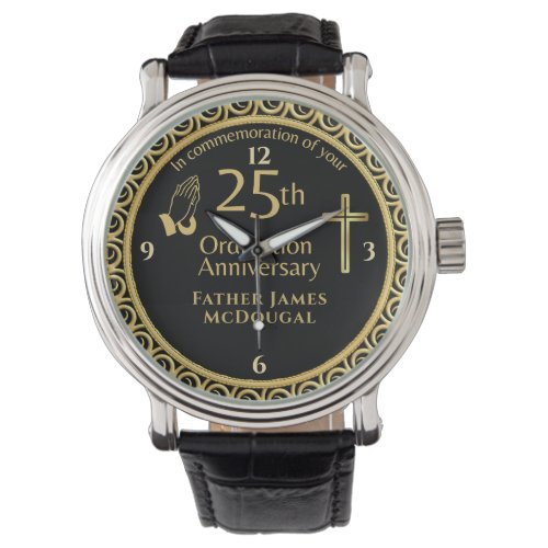 25TH Ordination Anniversary Priest PERSONALIZED  Watch