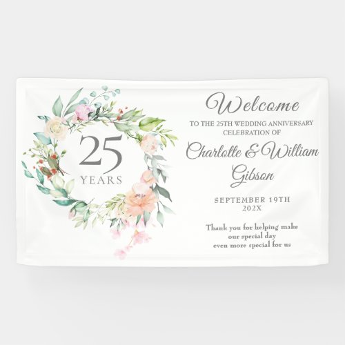 25th Silver Anniversary Roses Greenery Welcome Banner