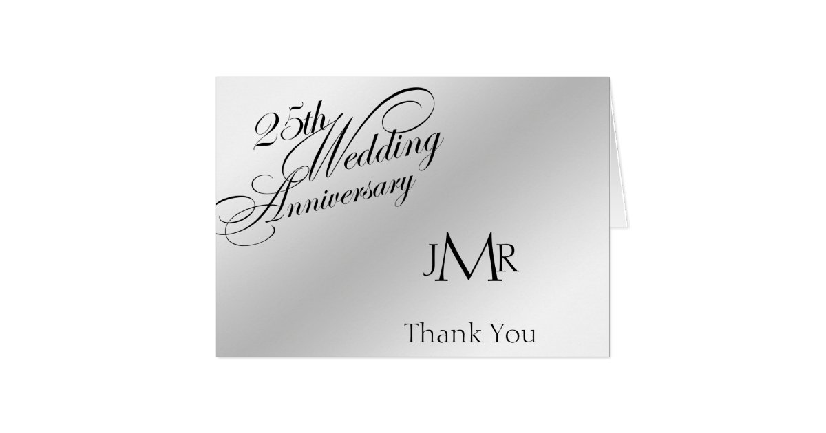  25th  Silver Anniversary  Thank  You  Card  Zazzle com