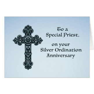 25th Silver Ordination Anniversary Priest, Cross Card