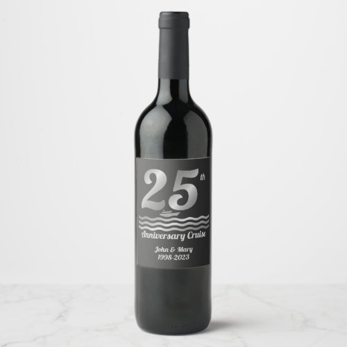 25th Wedding Anniversary Cruise Wine Label