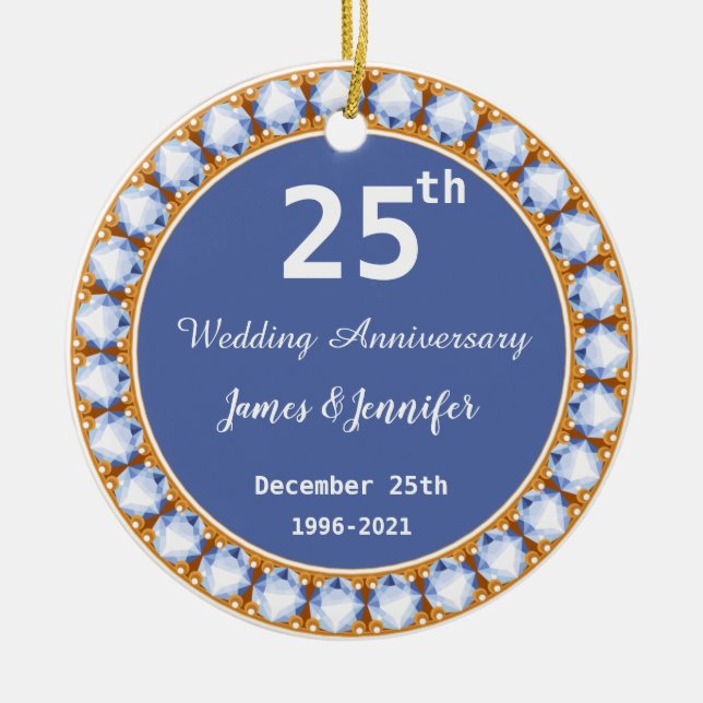 25th Wedding Anniversary diamond Custom Names Ceramic Ornament (Front)