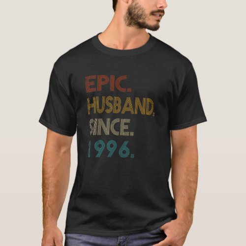 25Th Wedding Anniversary Gift Him _ Epic Husband S T_Shirt