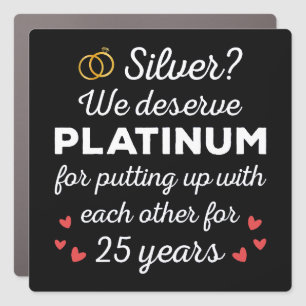 25th Wedding Anniversary I - Silver Funny Couple Car Magnet