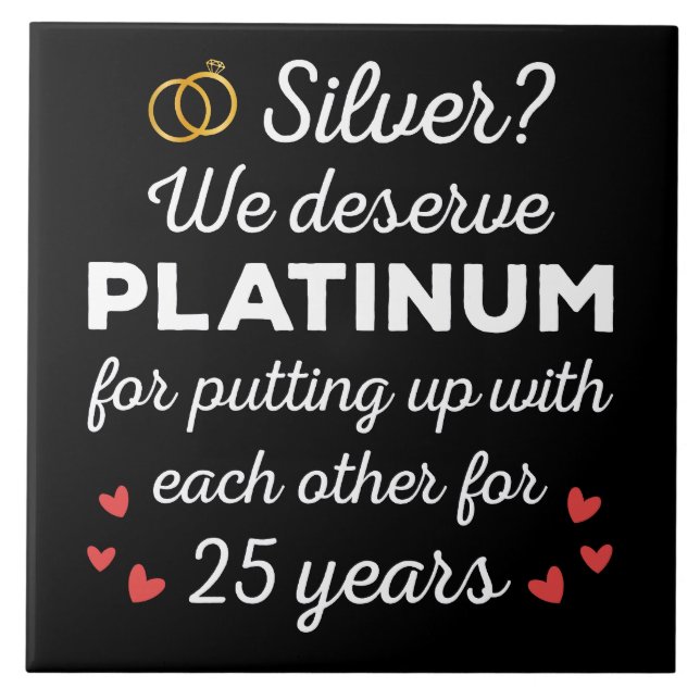 25th Wedding Anniversary I - Silver Funny Couple Ceramic Tile (Front)