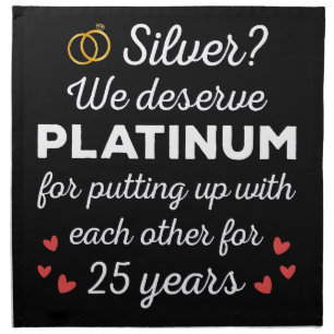 25th Wedding Anniversary I - Silver Funny Couple Cloth Napkin