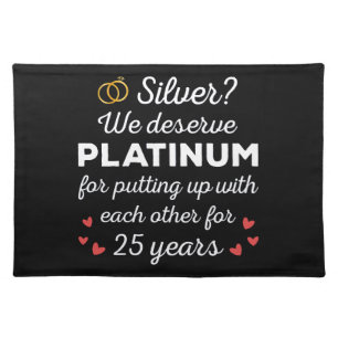 25th Wedding Anniversary I - Silver Funny Couple Cloth Placemat