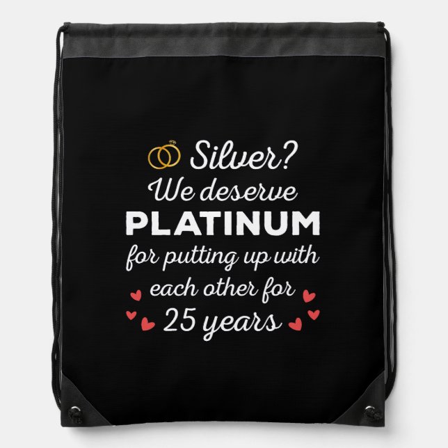 25th Wedding Anniversary I - Silver Funny Couple Drawstring Bag (Front)