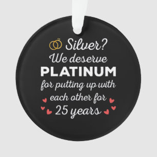 25th Wedding Anniversary I - Silver Funny Couple Ornament