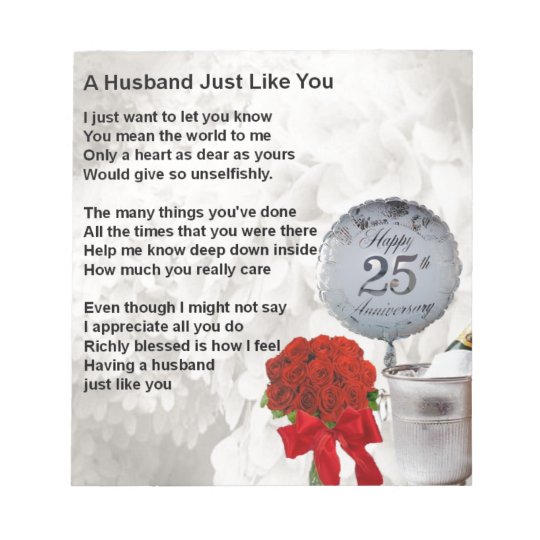 25th Wedding Husband Poem Notepad Zazzle Com