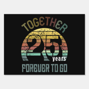 25th Years Wedding Anniversary Sign