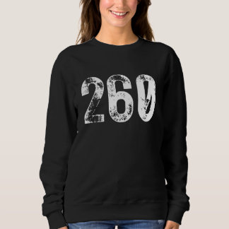 260 Area Code Fort Wayne IN Mobile Telephone Area Sweatshirt