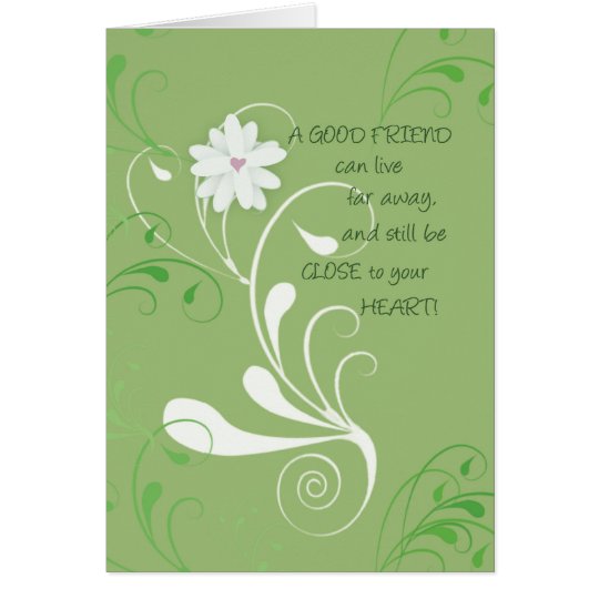 2656 Good Friend Close to Heart Card